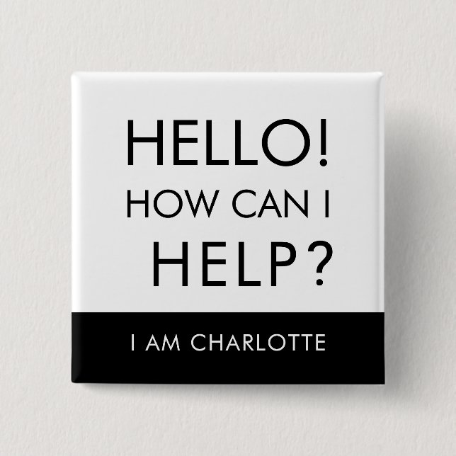 Can I Help Charity Event Volunteer Custom 15 Cm Square Badge (Front)