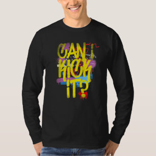 Can I Kick It 80s 90s Hip Hop B Boy Old School Rap T-Shirt