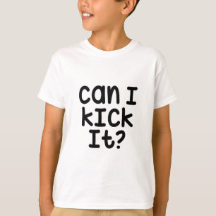 Can I Kick It Charlie Bbrown, Can I Kick It T-Shirt
