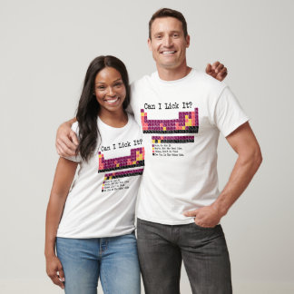 Can I Lick It Chemistry Periodic Table–Fun Science T-Shirt