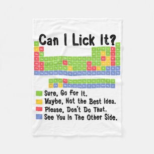 Can I Lick It Chemistry Teacher Periodic Table Of  Fleece Blanket
