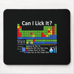 Can I Lick It Periodic Table Chart Science Teacher Mouse Pad