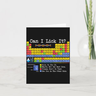 Can I Lick It Periodic Table Funny Science Teacher Card