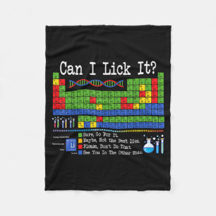 Can I Lick It Periodic Table Funny Science Teacher Fleece Blanket