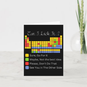 Can I Lick It Periodic Table Teacher Student Boys Card