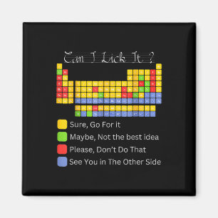 Can I Lick It Periodic Table Teacher Student Boys  Magnet