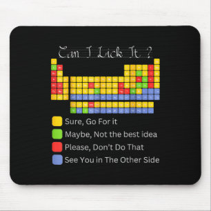 Can I Lick It Periodic Table Teacher Student Boys Mouse Pad