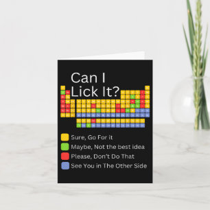 Can I Lick It Periodic Table Teacher Student Kids Card