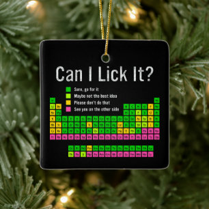 Can I Lick It Periodic Table Teacher Student Kids Ceramic Ornament