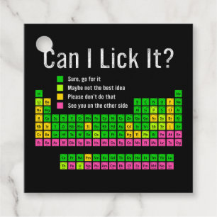 Can I Lick It Periodic Table Teacher Student Kids Favour Tags