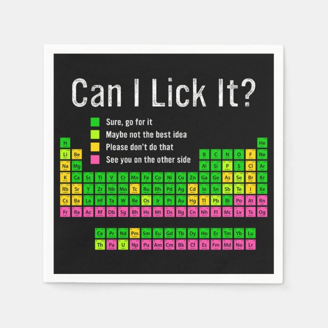 Can I Lick It Periodic Table Teacher Student Kids Napkin (Front)