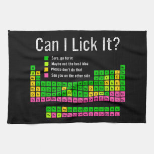 Can I Lick It Periodic Table Teacher Student Kids Tea Towel