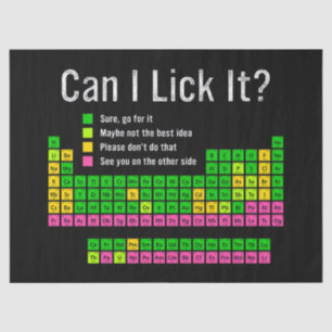 Can I Lick It Periodic Table Teacher Student Kids Tissue Paper