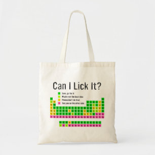 Can I Lick It Periodic Table Teacher Student Kids Tote Bag