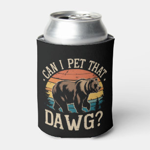Can I Pet That Dawg Bear Meme Camping Hiking Cooler