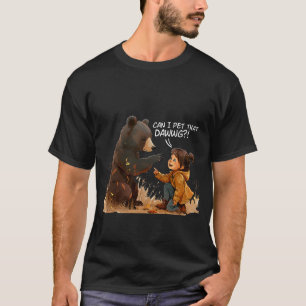 Can I Pet That Dawg Pet Dog Meme Funny T-Shirt