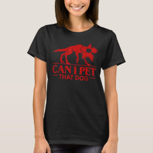 Can I Pet That Dog Demodog Stranger Meme Funny Dog T-Shirt