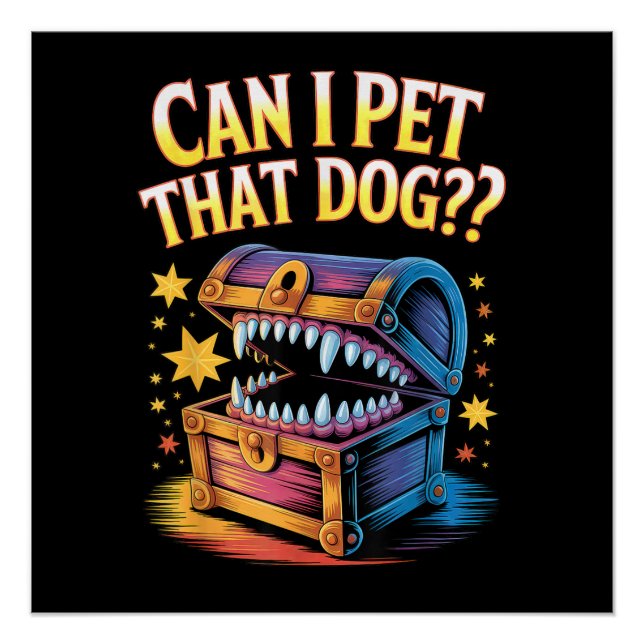 Can I Pet That Dog Funny Tabletop RPG Design Gift Poster (Front)