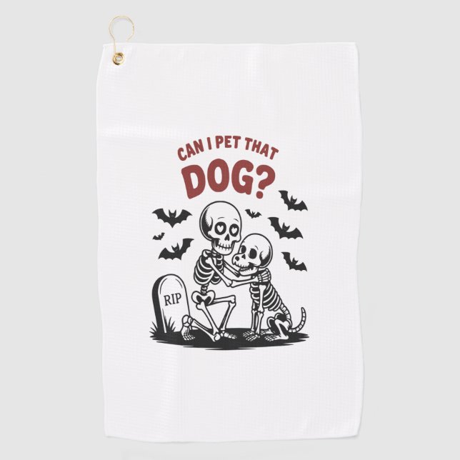 Can I Pet That Dog Halloween Golf Towel (Front)