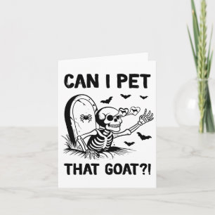 Can I Pet That Goat Halloween Card