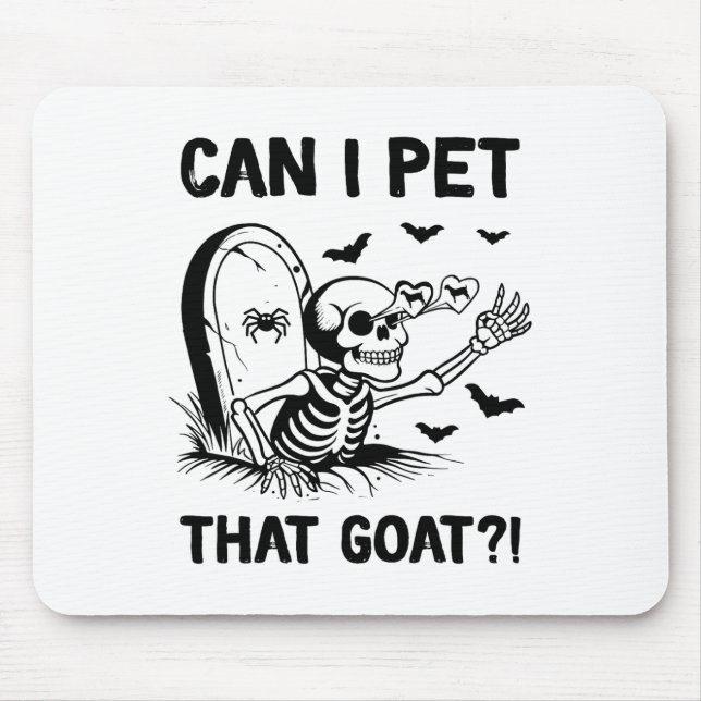 Can I Pet That Goat Halloween  Mouse Pad (Front)