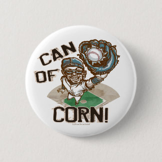 Can of Corn! Button