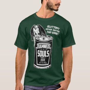Can Of Damned Human Souls T-Shirt