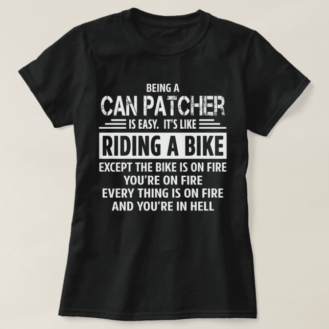 Can Patcher T-Shirt (Design Front)