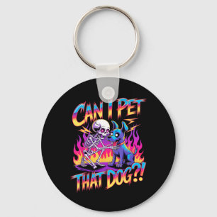 Can Pet that Dog_ Funny Skeleton Halloween Bootleg Key Ring