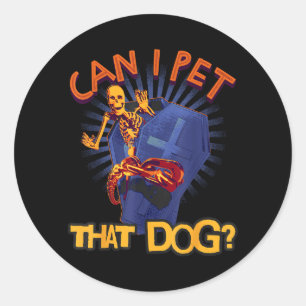 Can Pet That Dog Skeleton In Coffin Funny Classic Round Sticker