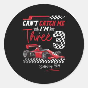 Can’t Catch Me I’m 3 Super Red Racing Car 3rd Birt Classic Round Sticker