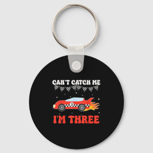 Can’t Catch Me I’m Three 3rd Birthday Red Racing C Key Ring