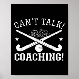 Can`t Talk Coaching - Field Hockey Trainer  Poster