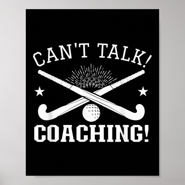 Can`t Talk Coaching - Field Hockey Trainer  Poster (Front)
