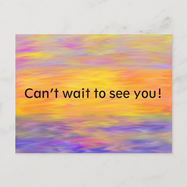 Can’t wait to see you Postcard (Front)