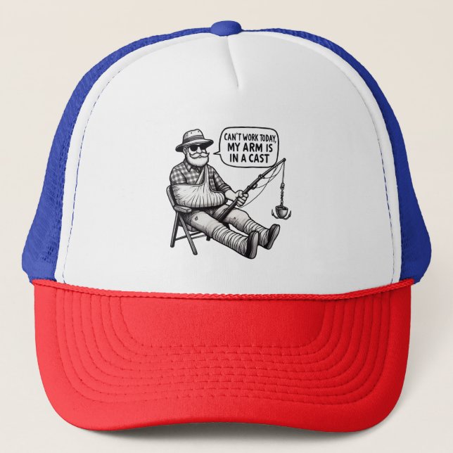 Can’t Work – Arm in Cast Fishing Hat (Front)