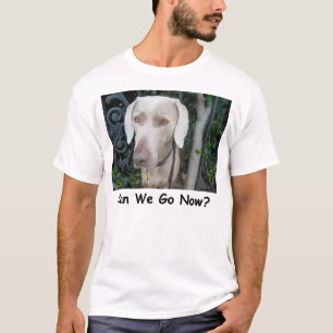 Can We Go Yet? T-Shirt