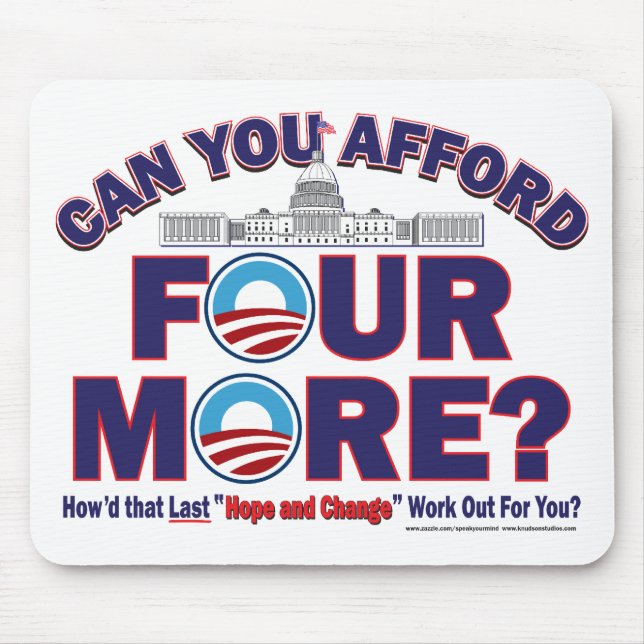 Can You Afford Four More Mouse Pad (Front)