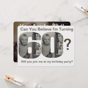 Can You Believe Turning 60? Child Photo Invitation