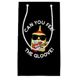 Can You Feel The Gloove Funny Glue Pun Dark BG Small Gift Bag