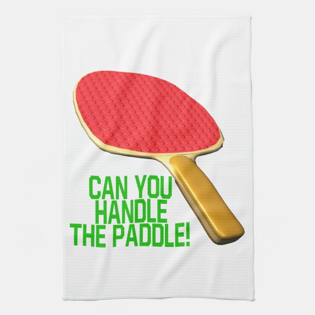 Can You Handle The Paddle Tea Towel (Vertical)