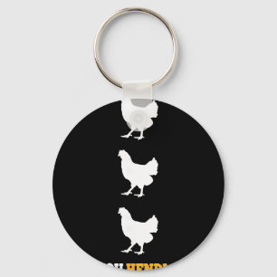 Can You Hendl This Funny Chicken Farmer Pun Design Key Ring