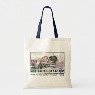 Can You Imagine Life Without Water Tote Bag