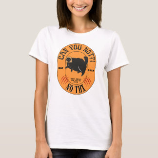 Can you not cat T-Shirt