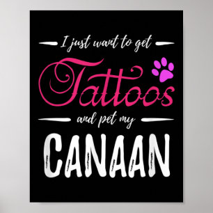 Canaan Dog Lover Tattoo Funny Dog Mum Gift Idea Poster
