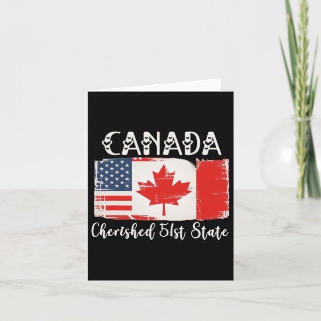 Canada 51st State Funny Trump President  Card (Front)