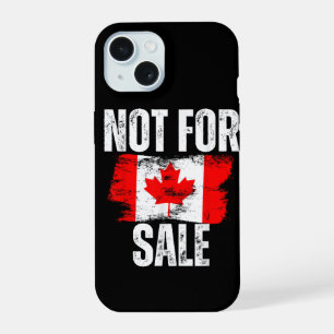 Canada 51st State Not for Sale Canadian Pride iPhone 15 Case