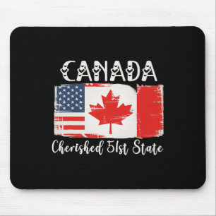 Canada 51st State Trump Canada U.s State Funny 1 Mouse Pad