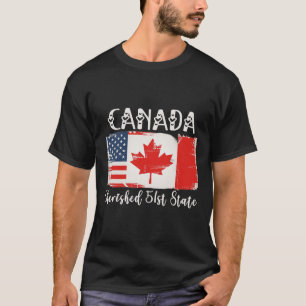 Canada 51st State Trump Canada U.s State Funny 1 T-Shirt