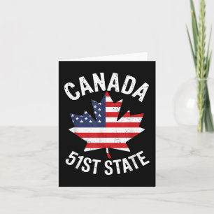 Canada 51st State Usa Flag Canada 51st State Vinta Card